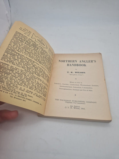 The Northern Angler’s Handbook by T. K. Wilson. 1961 Sixth Edition Paperback