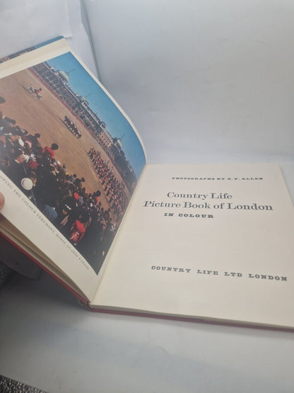 THE FIRST COUNTRY LIFE PICTURE BOOK OF LONDON IN COLOUR - H/B D/W - 1965