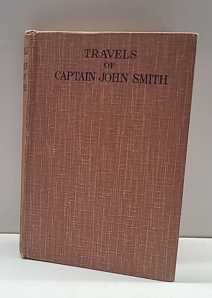 True Travells Adventures of Captain John Smith 1908 Cambridge