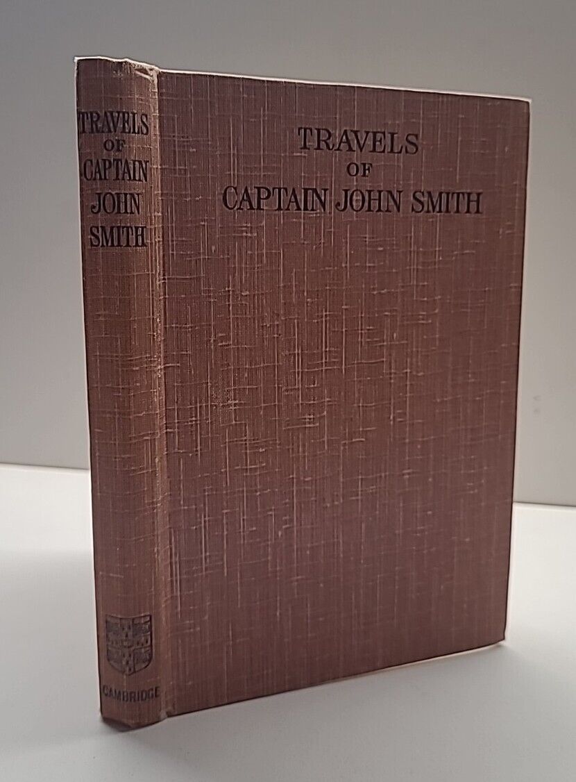 True Travells Adventures of Captain John Smith 1908 Cambridge