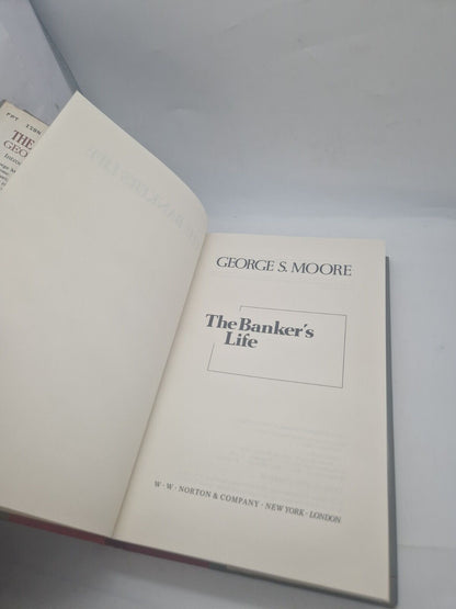 The Banker's Life by Moore, George S. Hardback Bank Financial Memoir