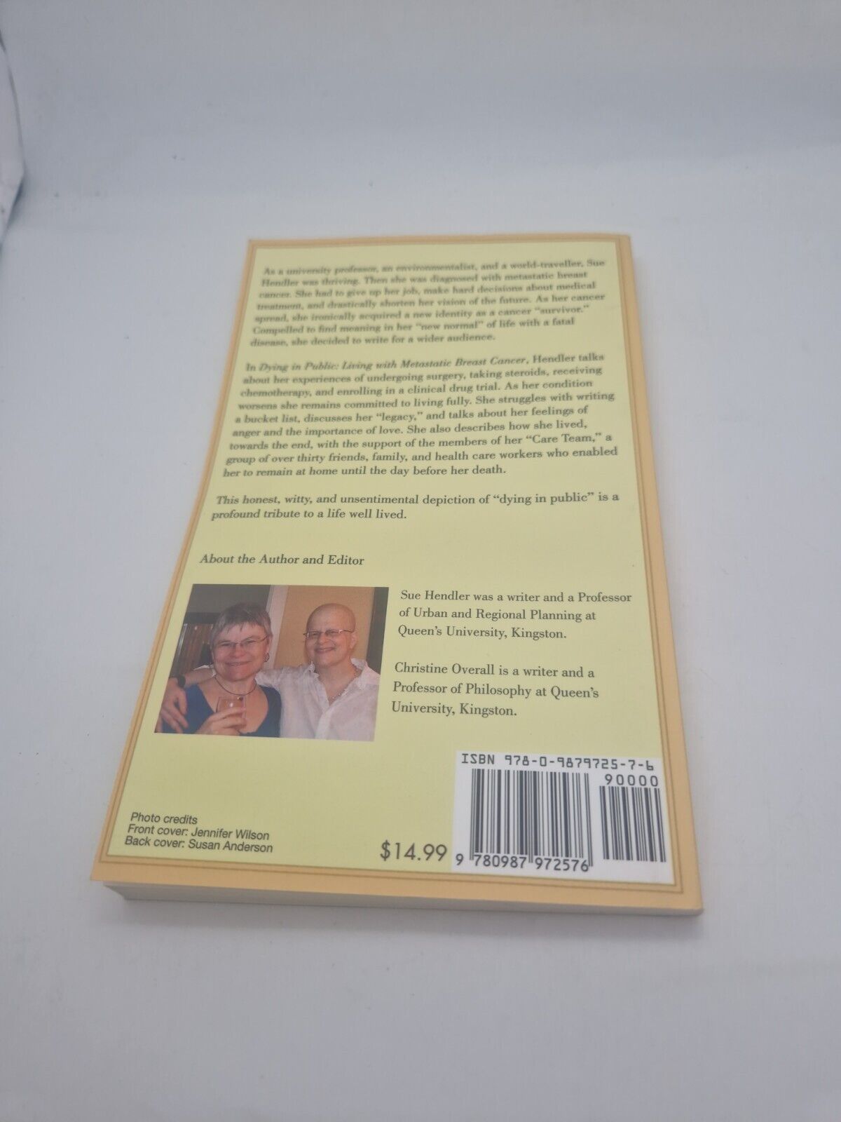 Dying in Public: Living with Metastatic Breast Cancer Hendler, Sue Christine