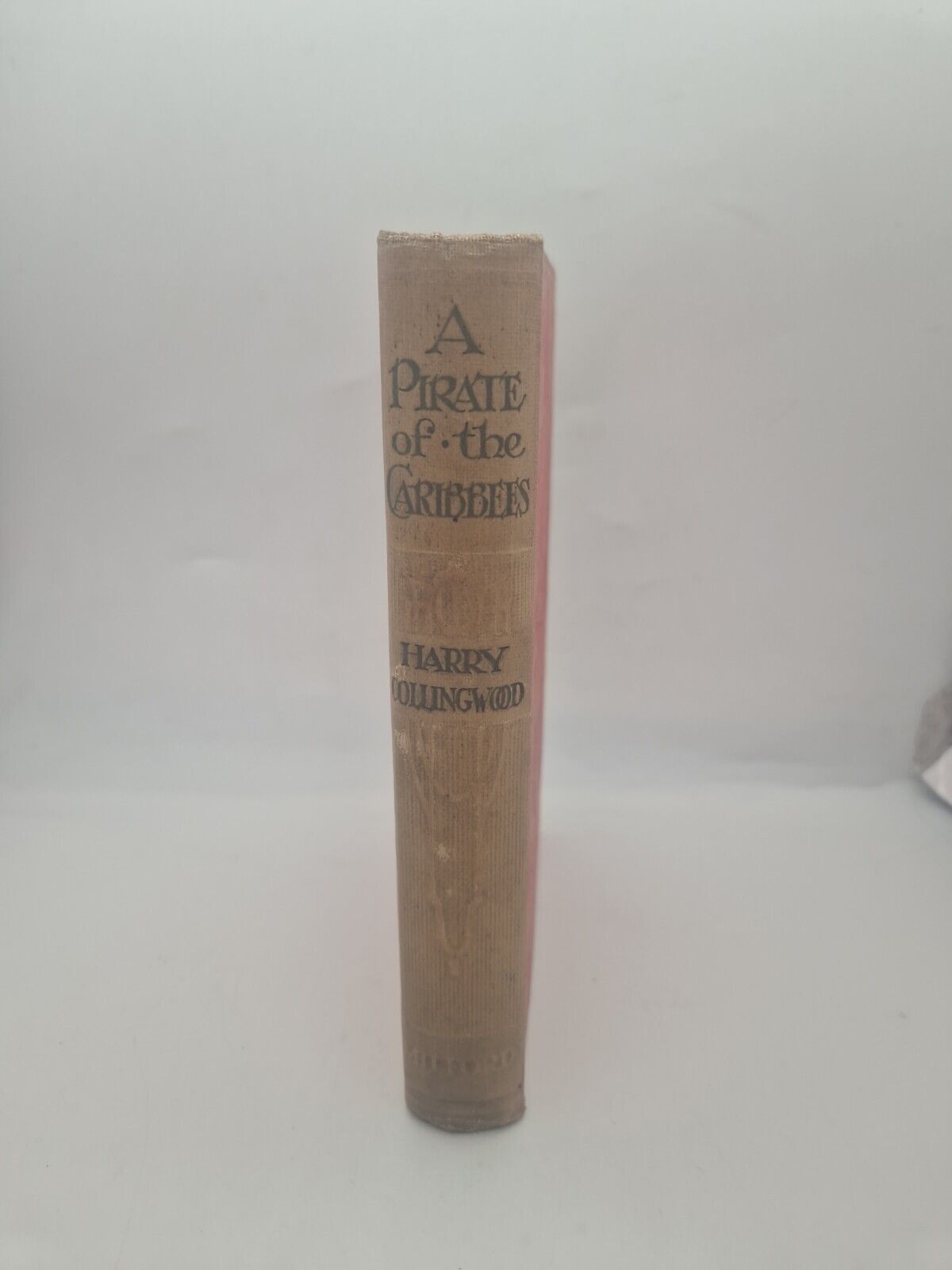 A PIRATE OF THE CARIBBEES ~ Harry COLLINGWOOD circa 1917 Hardback Book Rare