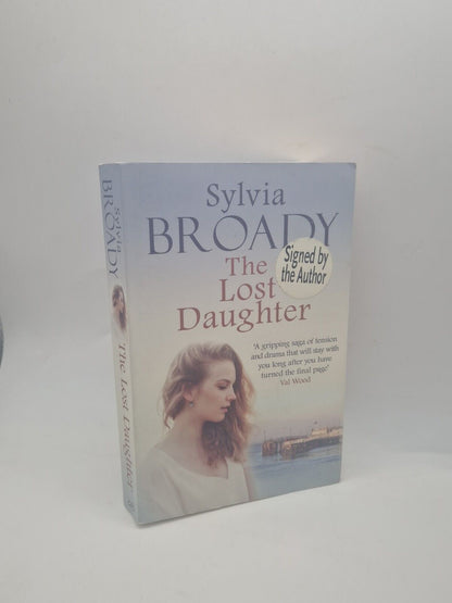 SIGNED BY AUTHOR Lost Daughter, THE Sylvia Broady 9780749023645