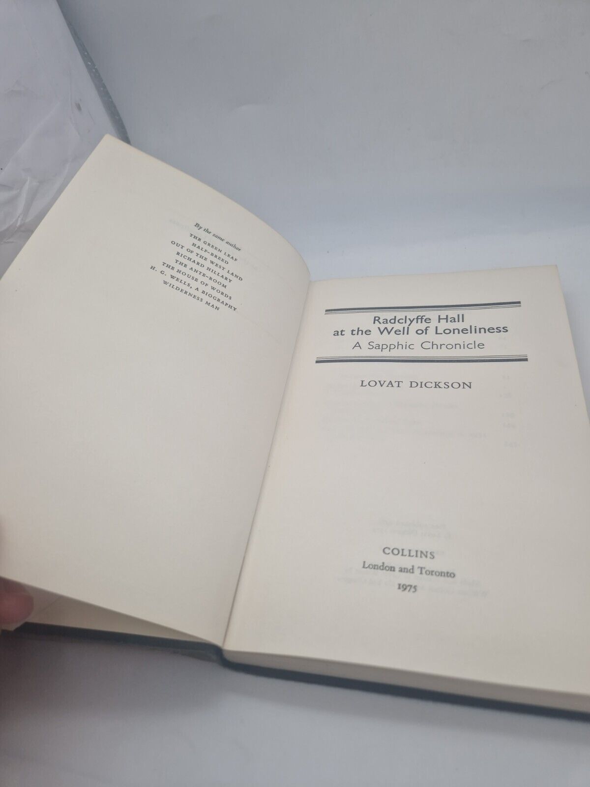 Radclyffe Hall at the Well of Loneliness: A Sapphic Chronicle, Dickson, Lovat, U