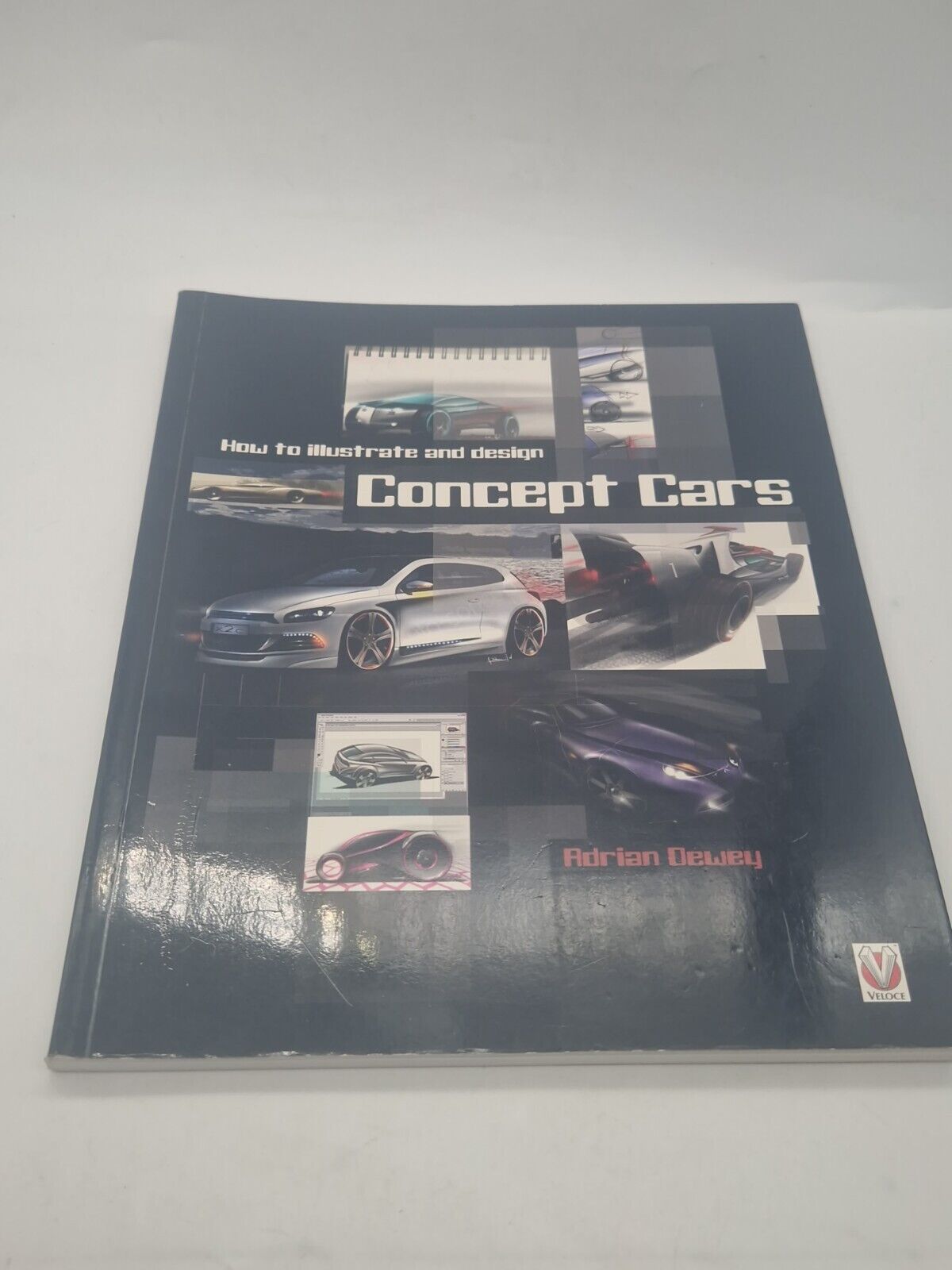 How to Illustrate and Design Concept Cars by Adrian Dewey Paperback Book The