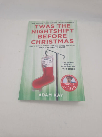 Twas The Nightshift Before Christmas: Festive Hospital  - Paperback / softback N