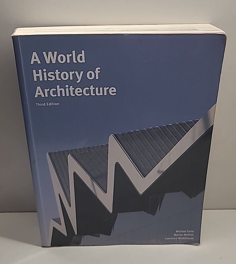 A World History of Architecture, Third Edition by Wodehouse, Lawrence Book