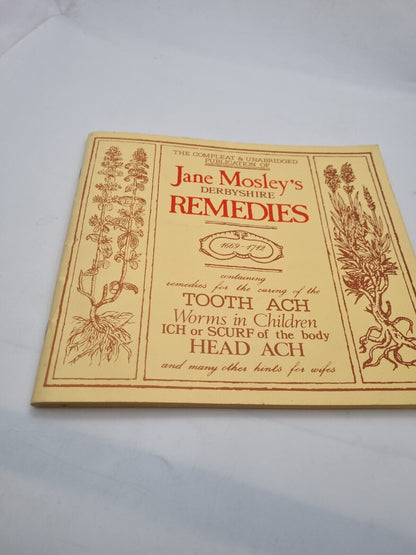 RARE Complete Jane Mosely's Derbyshire Recipes / Remedies 1979 Authentic 17th